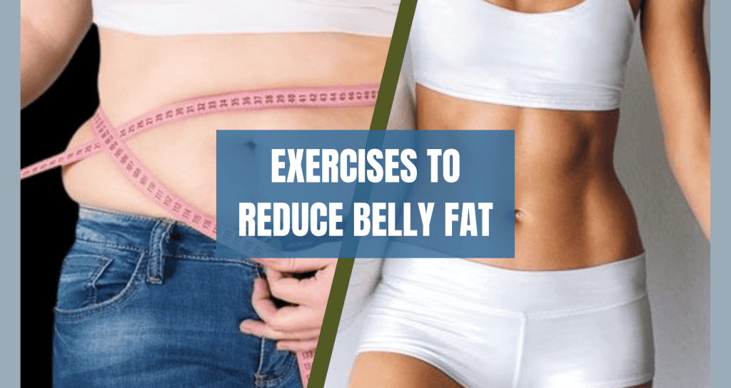 Exercises-to-reduce-Belly-Fat